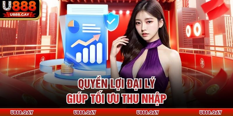 Quyền lợi đại lý giúp tối ưu thu nhập