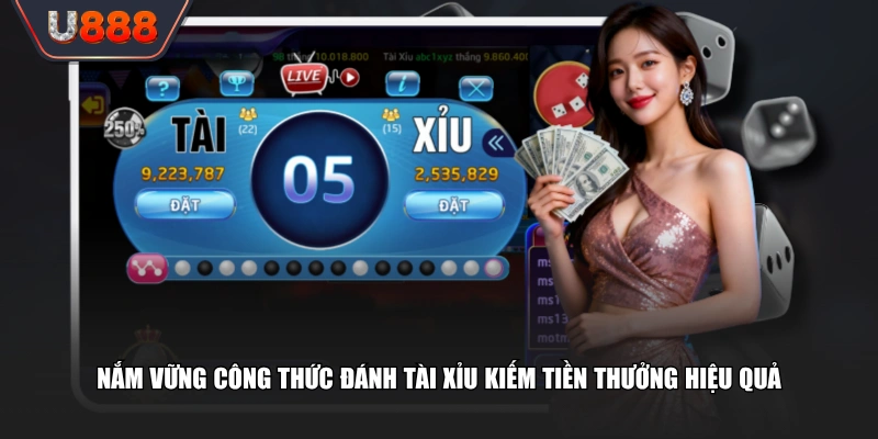 Bật Mí Công Thức Đánh Tài Xỉu Chiến Thuật Ăn Tiền Siêu Đỉnh 2 Nắm vững công thức đánh Tài Xỉu kiếm tiền thưởng hiệu quả